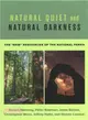 Natural Quiet and Natural Darkness ― The New Resources of the National Parks