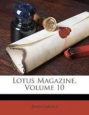 Lotus Magazine, Volume 10