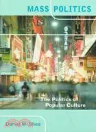 在飛比找三民網路書店優惠-Mass Politics: The Politics of