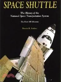 在飛比找三民網路書店優惠-Space Shuttle—The History of t