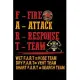 F-Fire, A-Attack, R-Response, T-Team: Firefighter Gifts For Men - Firefighter Gifts For Women Diary - 6x9 Inch - 120 Pages -Keep Track of Your Trainin