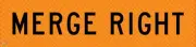 Multi Message Temporary Road Work Traffic Sign - Merge Right (TRS131)