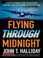 在飛比找三民網路書店優惠-Flying Through Midnight: A Pil