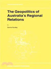 在飛比找三民網路書店優惠-The Geopolitics of Australia's