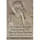 The Akan, Other Africans and the Sirius Star System: Egyptian and Sumerian Gods in African culture