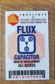 Back To the Future ID Badge-Institute of Future Flux Capacitor All Access