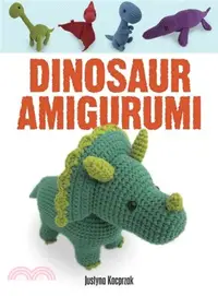 在飛比找三民網路書店優惠-Dinosaur Amigurumi