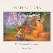 Lord Buddha: The Universal Emperor by Sager Qu (English) Paperback Book