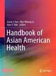 Handbook of Asian American Health