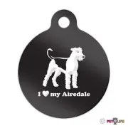 I Love My Airedale Engraved Keychain / Round Tag with Tab terrier Many Colors
