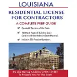 LOUISIANA RESIDENTIAL LICENSE FOR CONTRACTORS: A COMPLETE PREP GUIDE