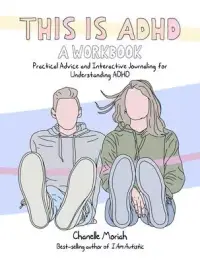 在飛比找博客來優惠-This Is Adhd: A Workbook: Prac