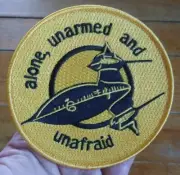 US Military PATCH ~ SR-71 Alone Unarmed and Unafraid Air Force USAF