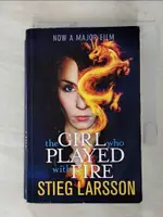 【書寶二手書T1／原文小說_GT5】THE GIRL WHO PLAYED WITH FIRE_STIEG LARSSON