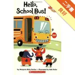 SCHOLASTIC READER LEVEL 1: HELLO, SCHOOL BUS![二手書_良好]11316041429 TAAZE讀冊生活網路書店