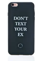 [Danielle Guizio] Don't Text Your Ex iPhone 6 Case