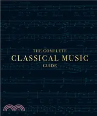 在飛比找三民網路書店優惠-The Complete Classical Music G