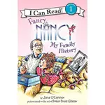 FANCY NANCY MY FAMILY HISTORY/JANE O'CONNOR I CAN READ LEVEL 1 【禮筑外文書店】