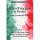 School Principals in Mexico: Cases of Leadership Success