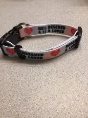 Custom Made ￼ADJUSTABLE Polyester “Rescued And Loved” Dog Collar, Medium￼ 1”