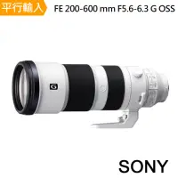 在飛比找momo購物網優惠-【SONY 索尼】FE 200-600 mm F5.6-6.