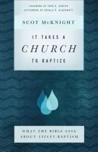 在飛比找博客來優惠-It Takes a Church to Baptize: 