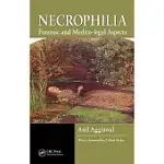 NECROPHILIA: FORENSIC AND MEDICO-LEGAL ASPECTS