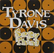Sexy Thing - Tyrone Davis CD