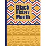 BLACK HISTORY MONTH: A WRITING AND DRAWING JOURNAL FOR KIDS FOR FEBRUARY