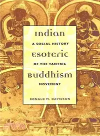 在飛比找三民網路書店優惠-Indian Esoteric Buddhism ─ A S