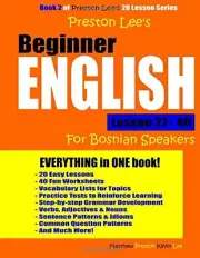 PRESTON LEE'S BEGINNER ENGLISH LESSON 21 - 40 FOR BOSNIAN By Kevin Lee & Matthew