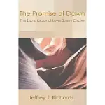 THE PROMISE OF DAWN: THE ESCHATOLOGY OF LEWIS SPERRY CHAFER