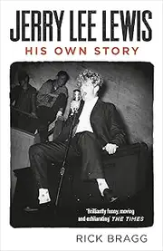 Jerry Lee Lewis: His Own Story
