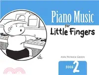 在飛比找三民網路書店優惠-Piano Music for Little Finger 