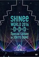 SHINee WORLD 2016: DxDxD Special Edition in TOKYO DOME (2DVD)