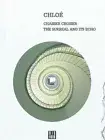 Chloe: Chasser Croiser: The Surreal and Its Echo [Paperback]