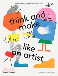 在飛比找三民網路書店優惠-think and make like an artist: