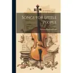 SONGS FOR LITTLE PEOPLE