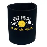 Cycling Rltw Best Cyclist In The Solar System - Funny Novelty Stubby Holder