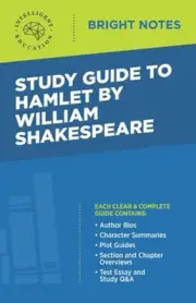 Study Guide to Hamlet by William Shakespeare by Intelligent Education: New