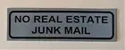 NO REAL ESTATE JUNK MAIL grey junk mail sticker for your letterbox.
