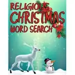 RELIGIOUS CHRISTMAS WORD SEARCH: EXERCISE YOUR BRAIN AND FILL YOUR HEART WITH CHRISTMAS SPIRIT