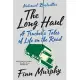 The Long Haul: A Trucker’s Tales of Life on the Road