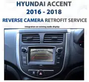 Hyundai Accent 2016 - current / RB3 RB4 RB5 RB6 Reverse Camera retrofit service