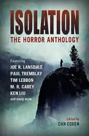 Isolation: The horror anthology by Dan Coxon (English) Paperback Book