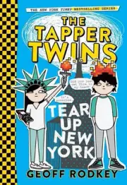 The Tapper Twins Tear Up New York by Geoff Rodkey (English) Paperback Book