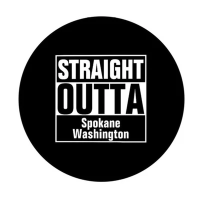 Straight Outta Spokane Washington 2.25” Pinback Button Pin Badge