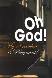 在飛比找博客來優惠-Oh God! My Preacher Is Pregnan