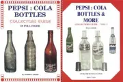2 BOOKS: Pepsi Cola Bottles ID Guide Vols 1-2 by James Ayers Glass Soda Antique