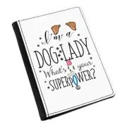 I'm A Dog Lady What's Your Superpower Passport Holder Cover Case Wallet - Puppy